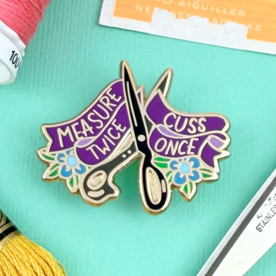 Jubly-Umph 'Measure Twice Cuss Once' Lapel Pin