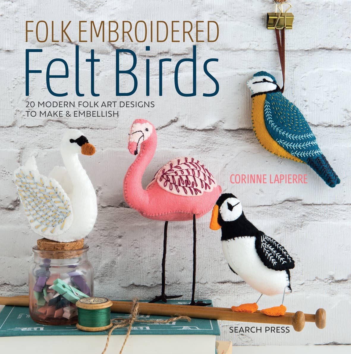 Corinne Lapierre Embroidered Felt Birds Book